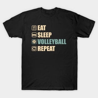 Eat Sleep Volleyball Repeat - Funny Volleyball Lovers Gift T-Shirt